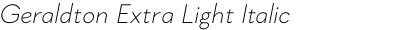 Geraldton Extra Light Italic